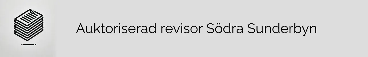Auktoriserad revisor Södra Sunderbyn